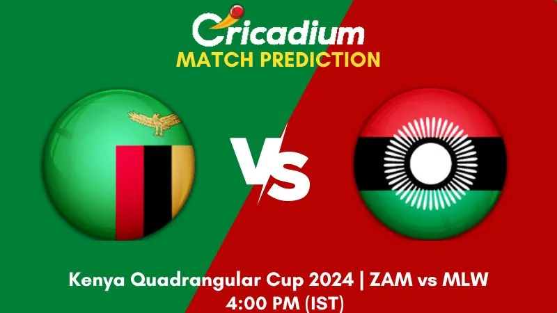 Kenya Quadrangular Cup 2024: Zambia vs Malawi, Match 13 Live Scores and Updates